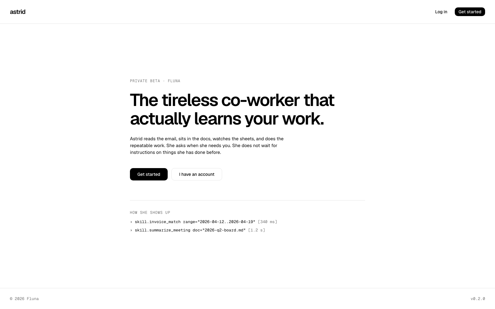 Astrid — The tireless co-worker that learns your work